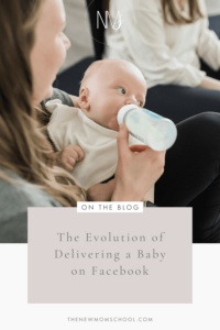 The Evolution of Delivering a Baby