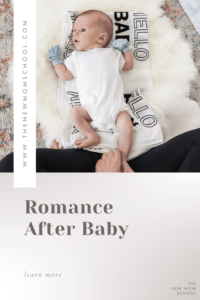 Romance After Baby