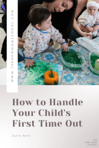 How to Handle Your Child's First Time Out