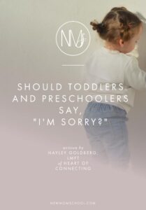 Should toddlers and preschoolers say, "I'm Sorry?"