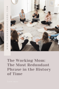 The Working Mom: The Most Redundant Phrase In The History Of Time