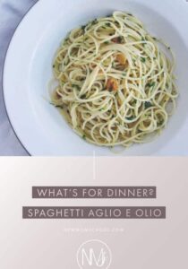 what's for dinner spaghetti agile e olio