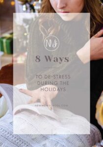 8 ways to de-stress during the holidays