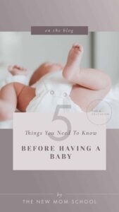 5 things you need to know before having a baby