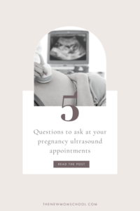 5 Questions to ask at your pregnancy ultrasound appointments